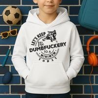 Snowmobile Sled LetS Keep The Dumbfuckery To Minimum Today Kids Hoodie thumb 2