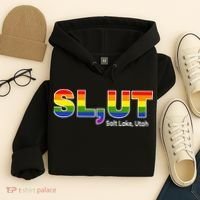 SlUt Salt Lake Utah Lgbtq Pride Funny Sarcasm Saying Hoodie thumb 4