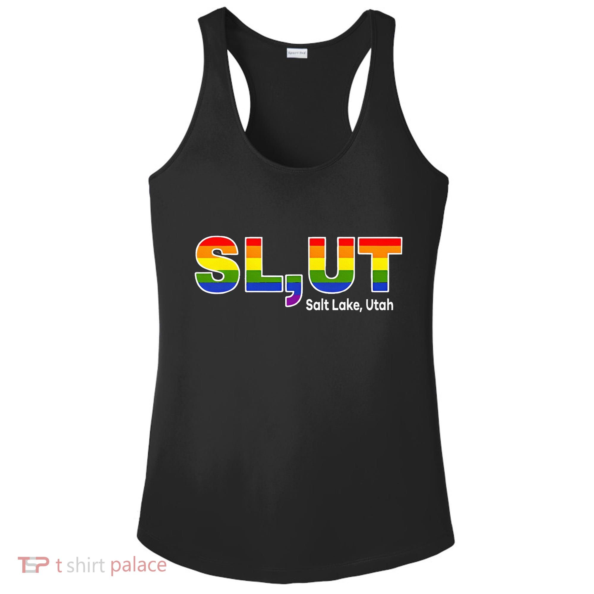 SlUt Salt Lake Utah Lgbtq Pride Funny Sarcasm Saying Ladies PosiCharge Competitor Racerback Tank