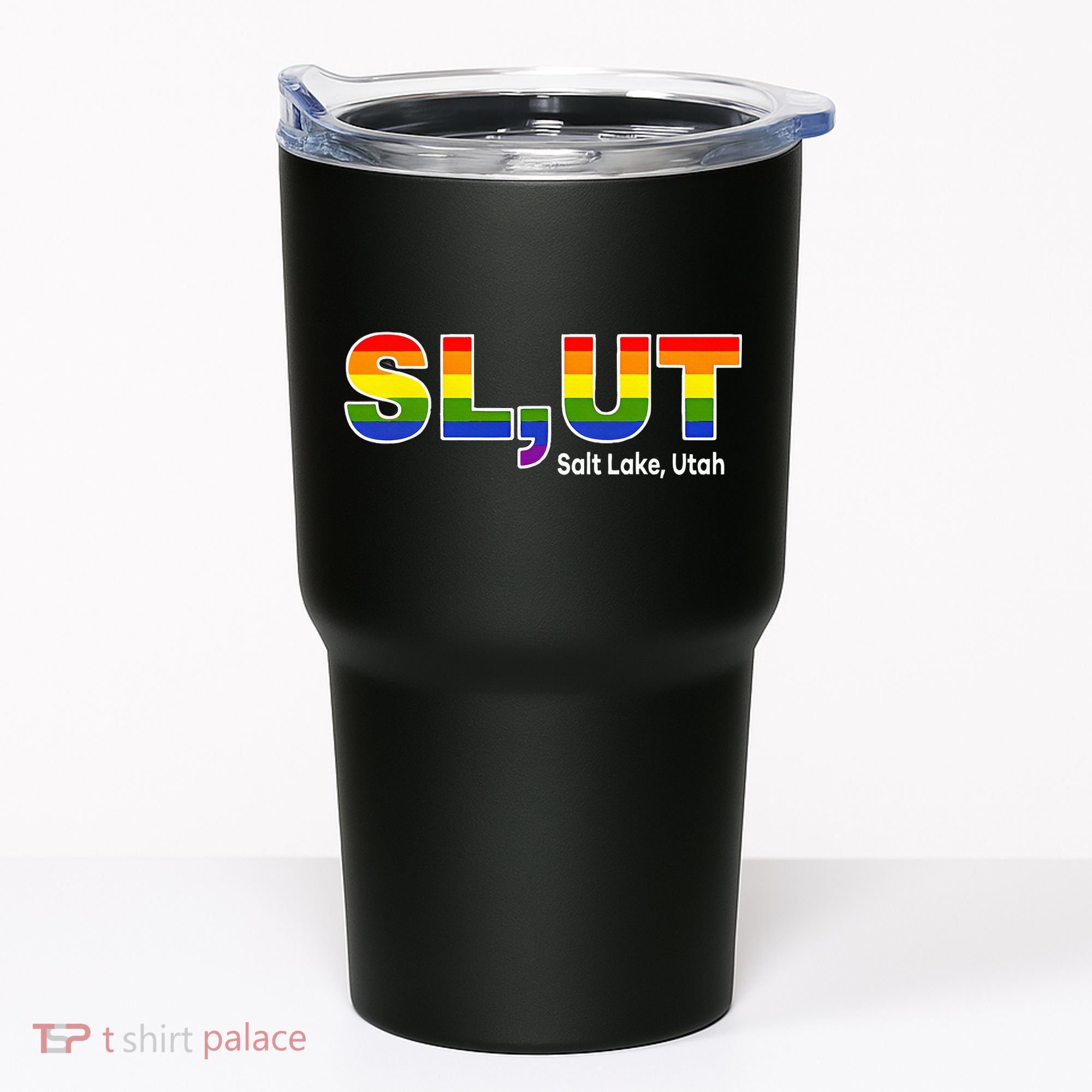 SlUt Salt Lake Utah Lgbtq Pride Funny Sarcasm Saying Tumbler