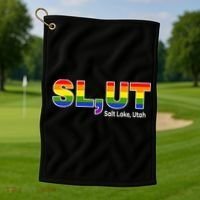SlUt Salt Lake Utah Lgbtq Pride Funny Sarcasm Saying Golf Towel thumb 1