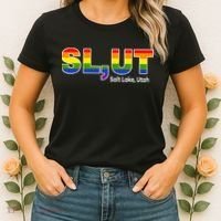 SlUt Salt Lake Utah Lgbtq Pride Funny Sarcasm Saying Women's T-Shirt thumb 2
