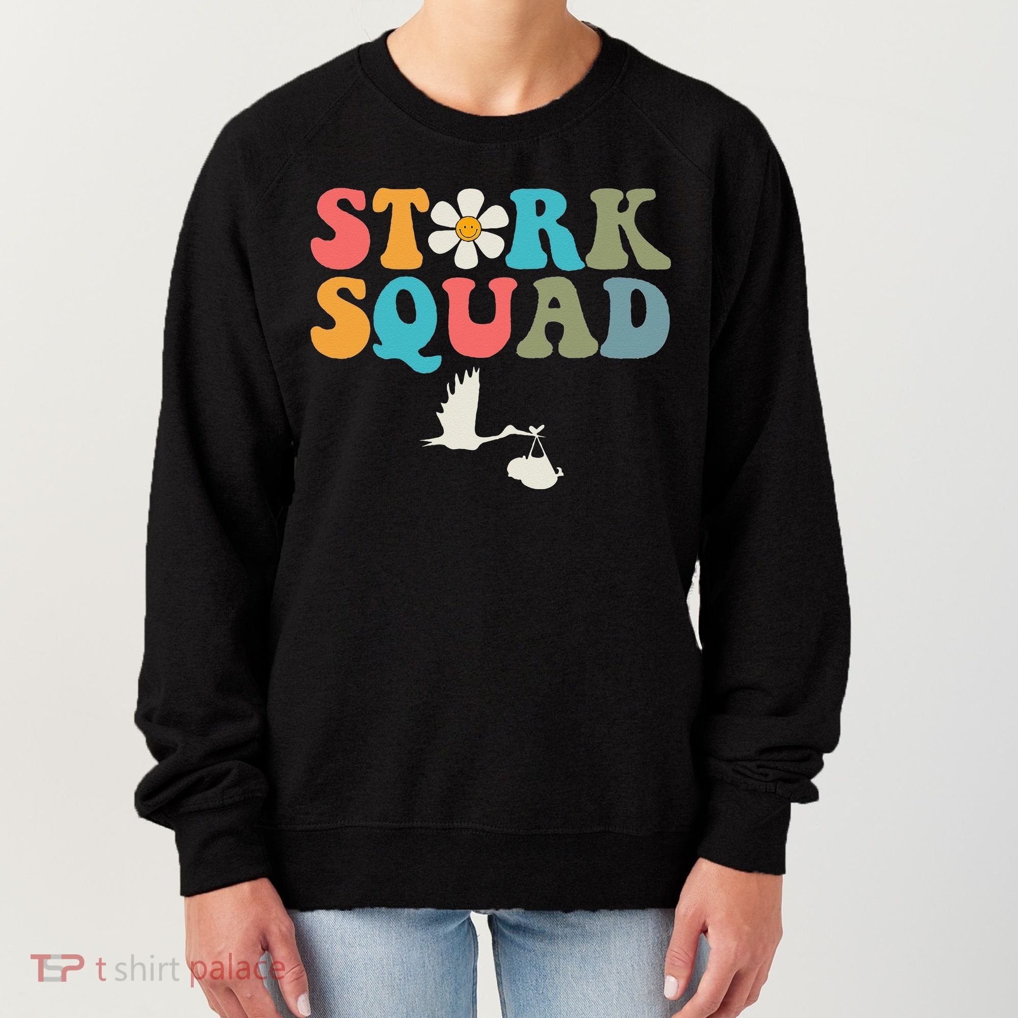 Stork Squad Labor & Delivery Nurse L&D Mother Baby Women's Sweatshirt