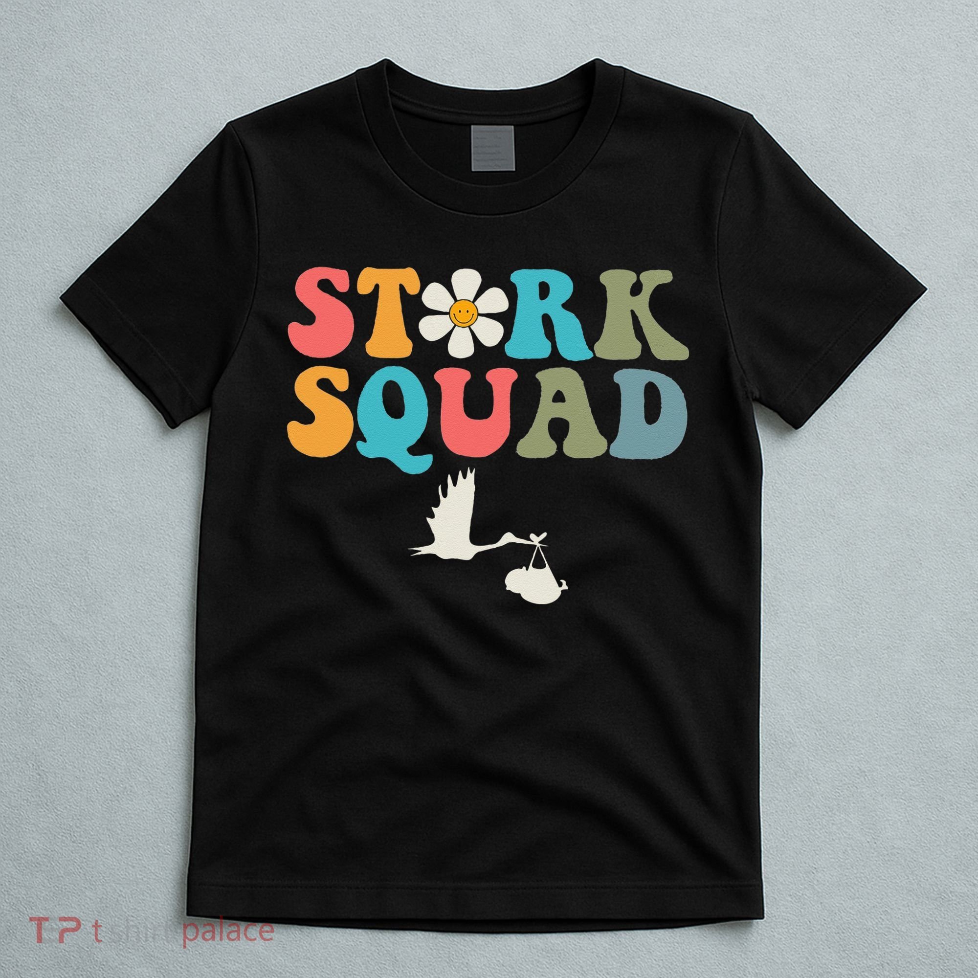Stork Squad Labor & Delivery Nurse L&D Mother Baby T-Shirt