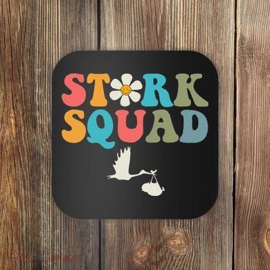 Stork Squad Labor & Delivery Nurse L&D Mother Baby Coaster