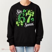 Six Seven Lucky Numbers Shamrock 67 St Patricks Day Women's Sweatshirt thumb 0