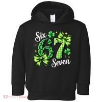 Six Seven Lucky Numbers Shamrock 67 St Patricks Day Toddler Hoodie thumb 0