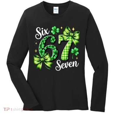 Six Seven Lucky Numbers Shamrock 67 St Patricks Day Women's Long Sleeve Shirt
