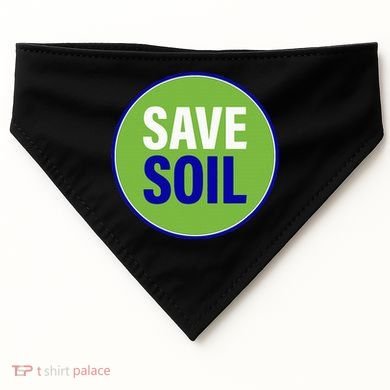 Save Soil Let Us Make It Happen Support Save Soil Movement USA-Made Doggie Bandana