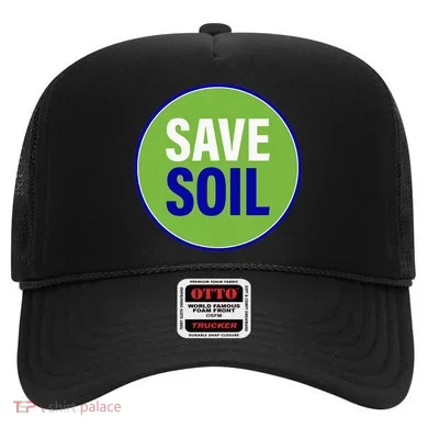 Save Soil Let Us Make It Happen Support Save Soil Movement Hat