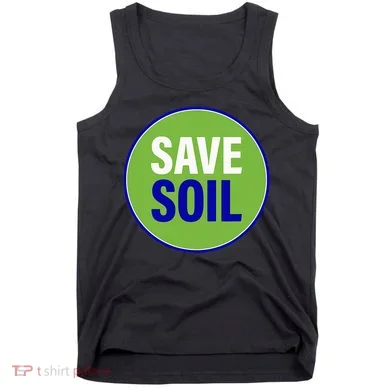 Save Soil Let Us Make It Happen Support Save Soil Movement Tank Top