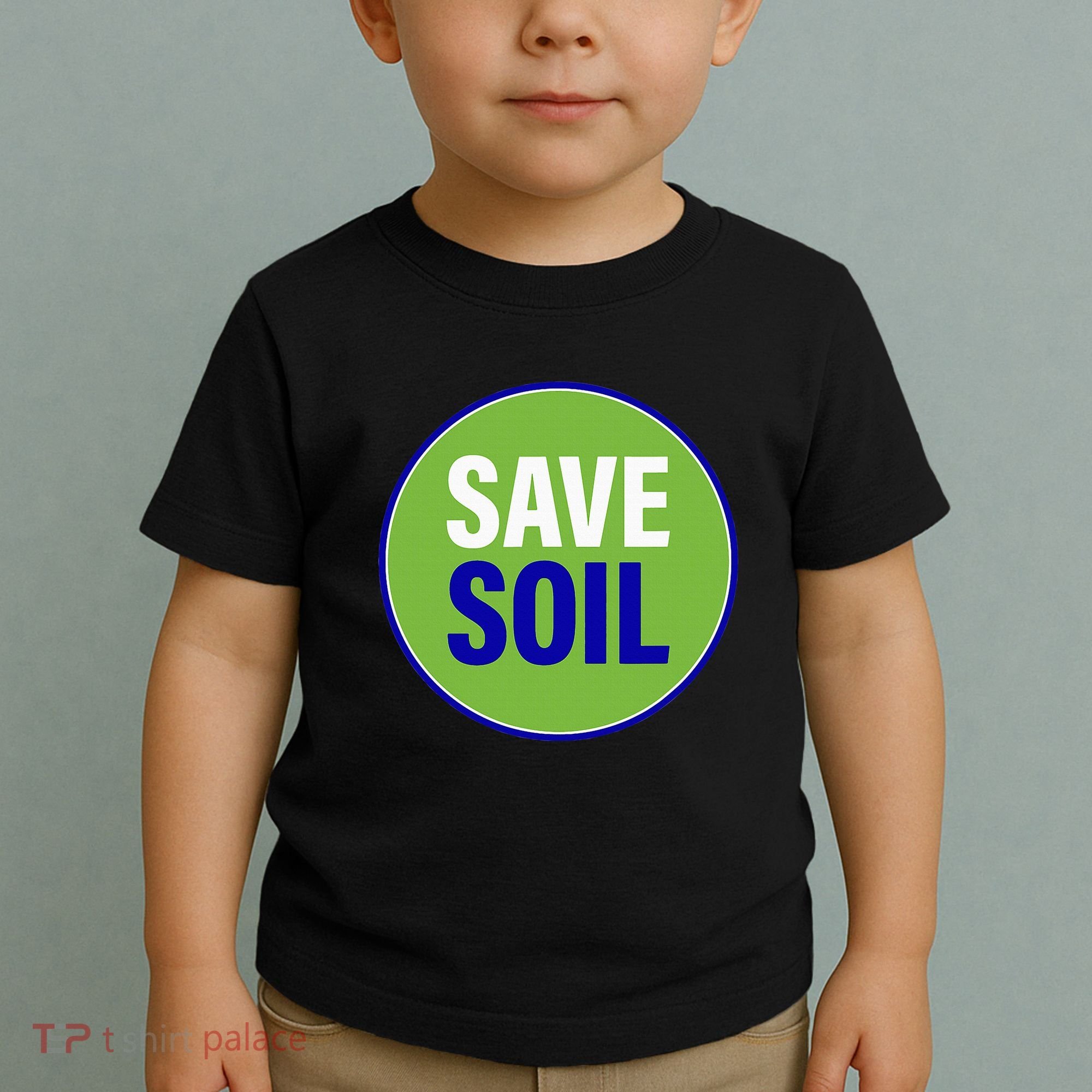Save Soil Let Us Make It Happen Support Save Soil Movement Toddler T-Shirt
