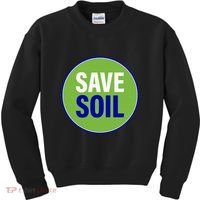 Save Soil Let Us Make It Happen Support Save Soil Movement Kids Sweatshirt thumb 0