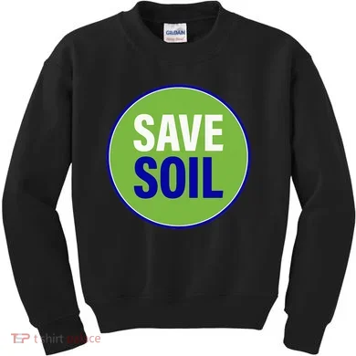 Save Soil Let Us Make It Happen Support Save Soil Movement Kids Sweatshirt