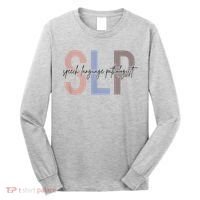 SLP Speech Language Pathologist, Speech Therapy Long Sleeve Shirt thumb 0