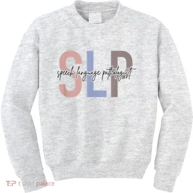 SLP Speech Language Pathologist, Speech Therapy Kids Sweatshirt