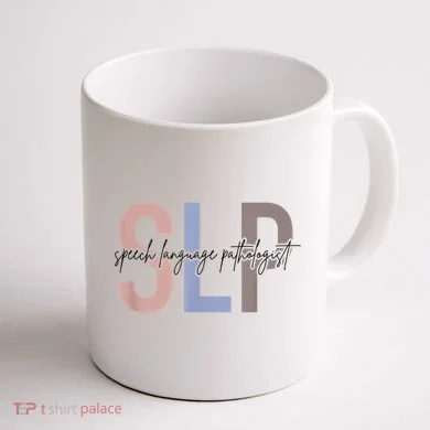 SLP Speech Language Pathologist, Speech Therapy Coffee Mug back