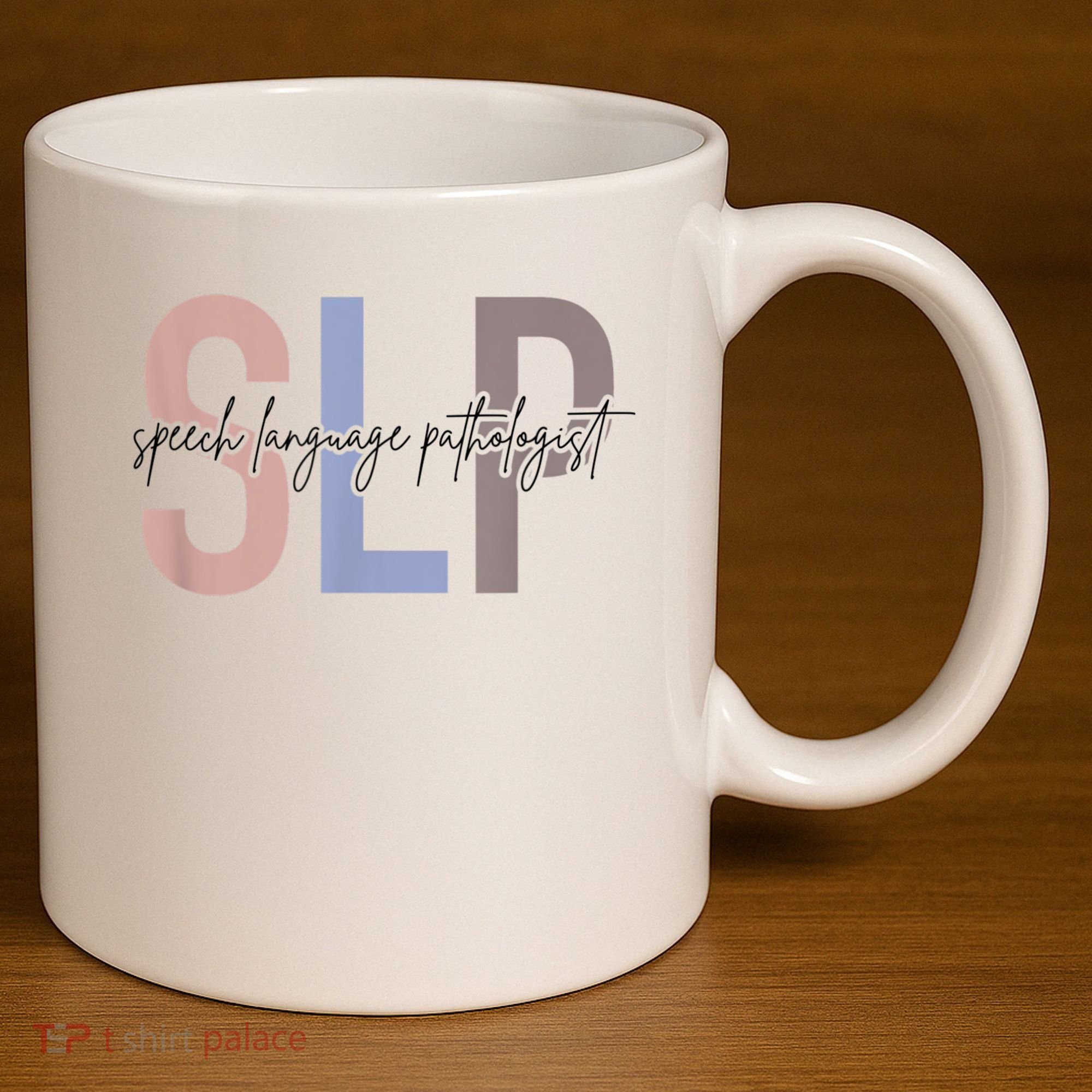 SLP Speech Language Pathologist, Speech Therapy 11oz C Handle Ceramic Mug