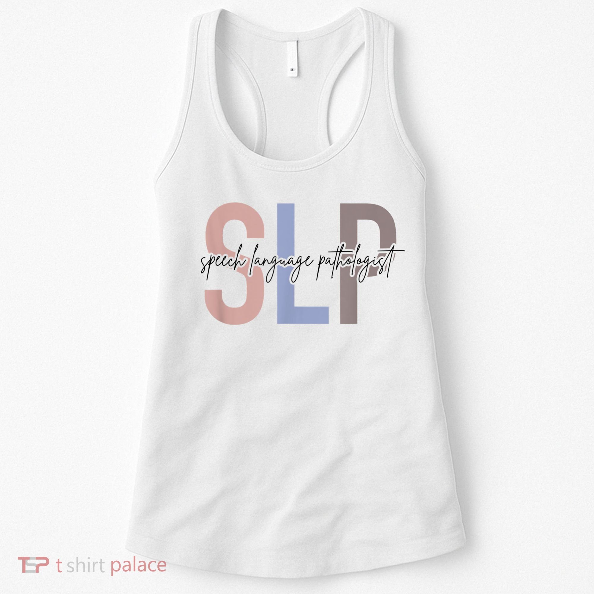 SLP Speech Language Pathologist, Speech Therapy Women's Tank Top