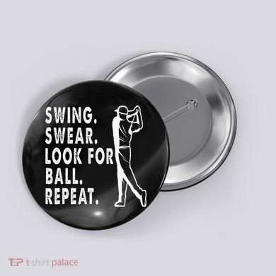 Swing Swear Look For Ball Repeat Button