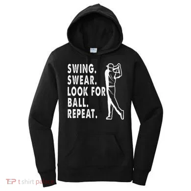 Swing Swear Look For Ball Repeat Women's Hoodie