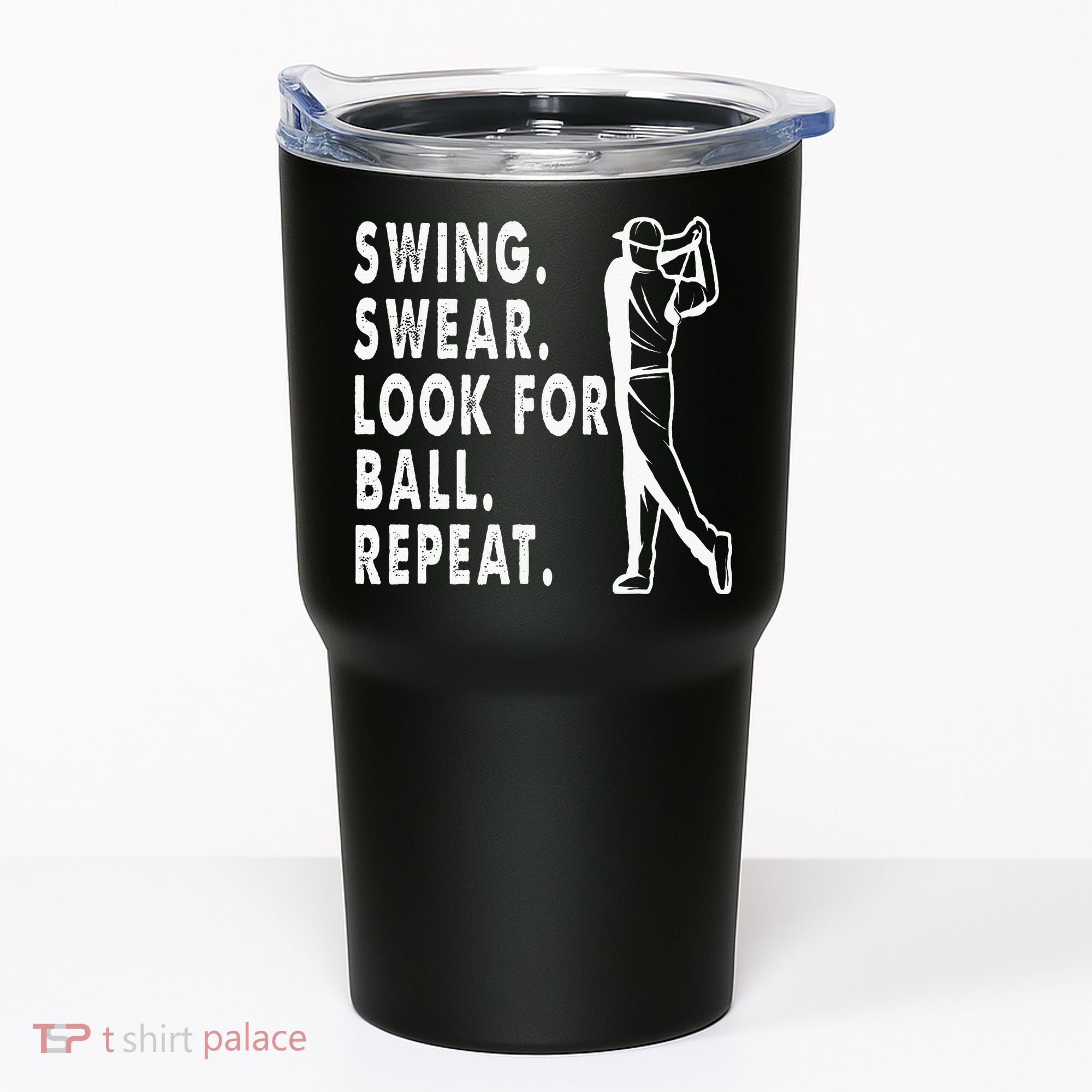 Swing Swear Look For Ball Repeat Tumbler