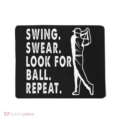 Swing Swear Look For Ball Repeat Mousepad