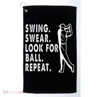 Swing Swear Look For Ball Repeat Golf Towel