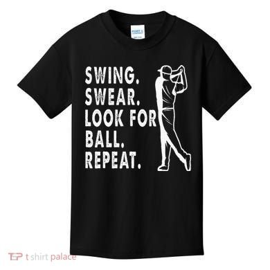 Swing Swear Look For Ball Repeat Kids T-Shirt