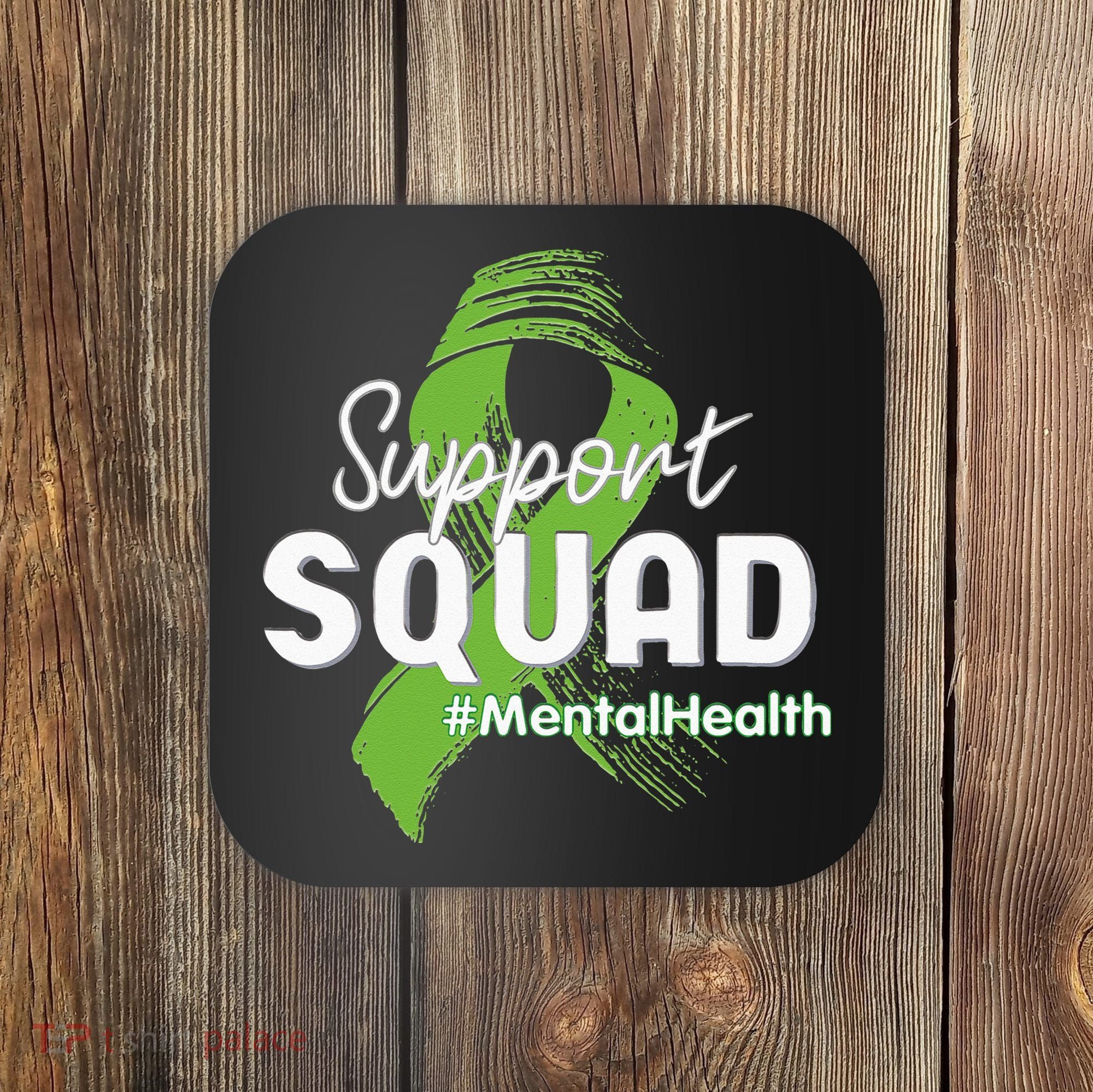 Support Squad Mental Health Awareness Lime Green Ribbon Coaster