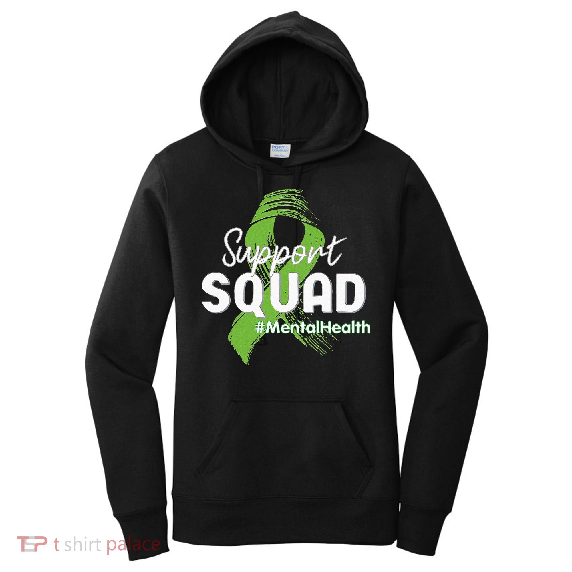 Support Squad Mental Health Awareness Lime Green Ribbon Women's Hoodie