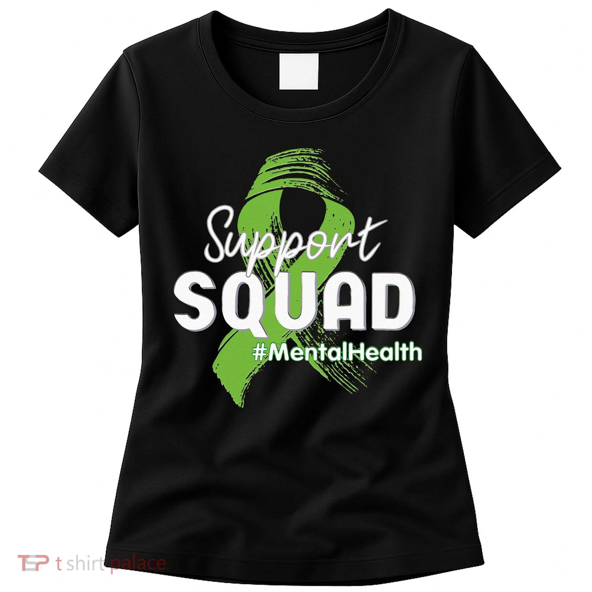 Support Squad Mental Health Awareness Lime Green Ribbon Women's T-Shirt