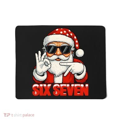 Six Seven Meme Christmas Cool Santa Saying 6-7 Mousepad
