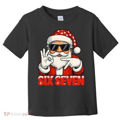 Six Seven Meme Christmas Cool Santa Saying 6-7 Toddler T-Shirt