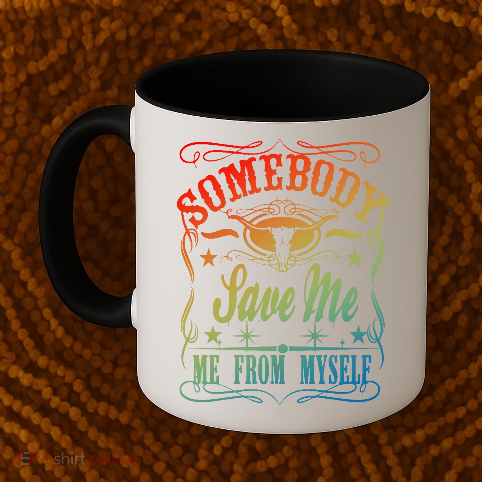 Somebody Save Me From Myself Country Coffee Mug