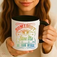 Somebody Save Me From Myself Country Coffee Mug thumb 3