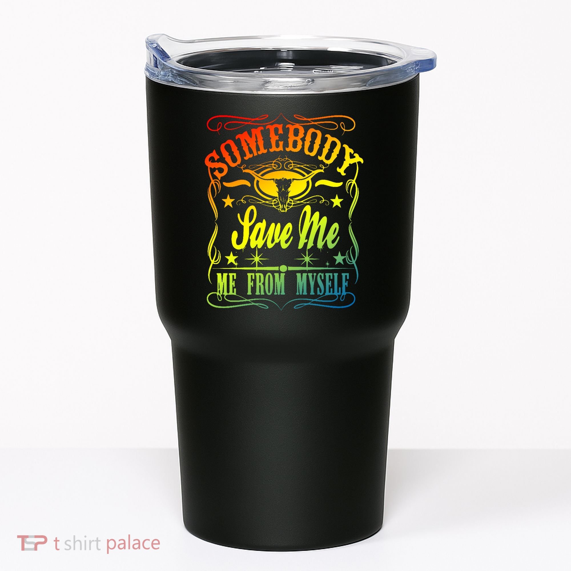 Somebody Save Me From Myself Country Tumbler
