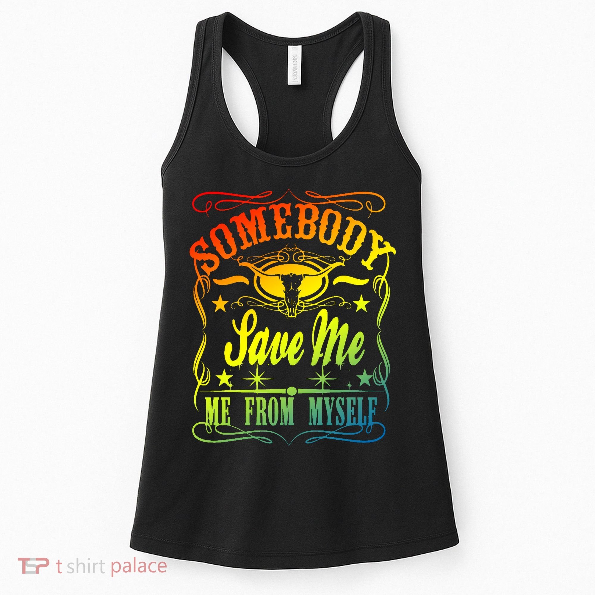 Somebody Save Me From Myself Country Women's Tank Top