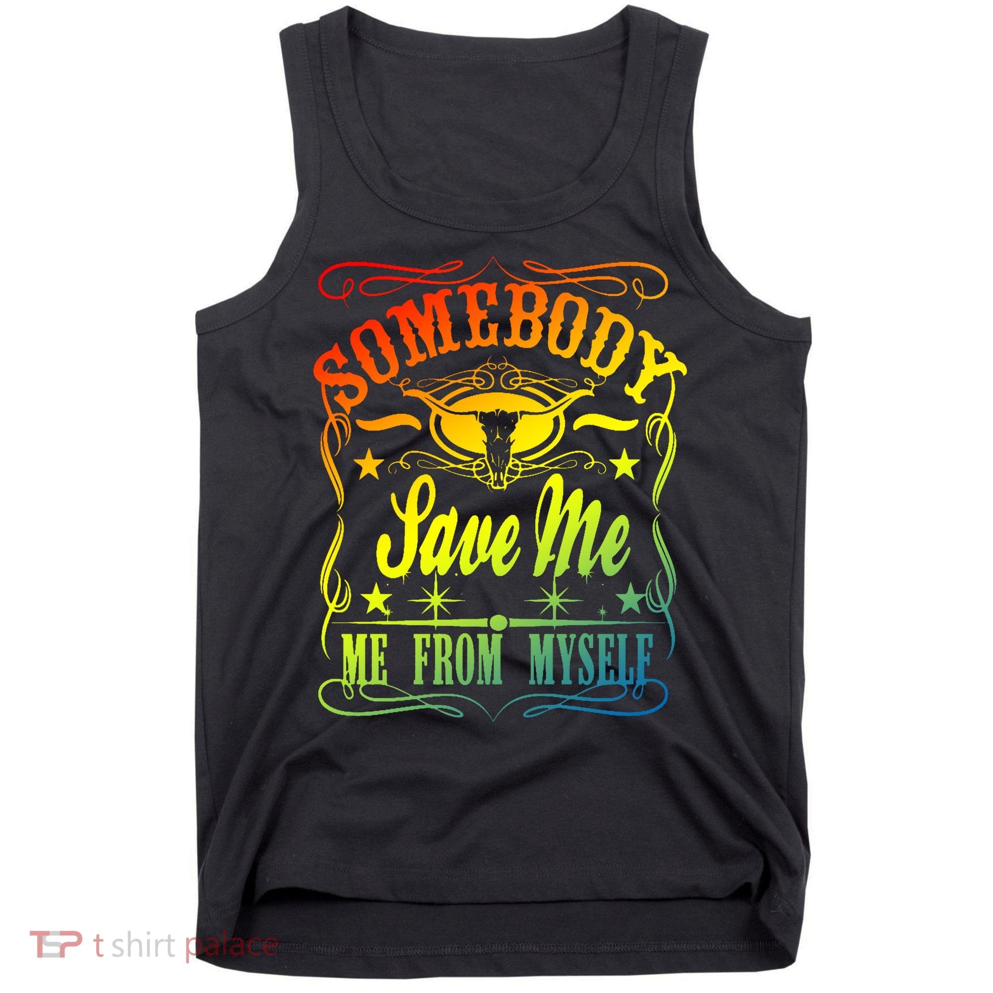Somebody Save Me From Myself Country Tank Top