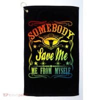 Somebody Save Me From Myself Country Golf Towel thumb 0