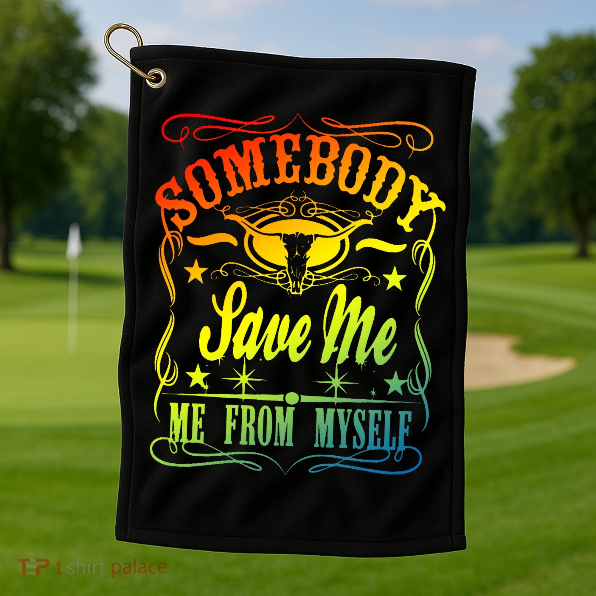 Somebody Save Me From Myself Country Golf Towel