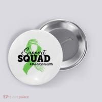 Support Squad Mental Health Awareness Ribbon Button thumb 0