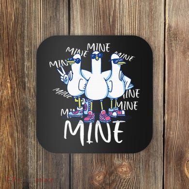 Seagull Saying Mine Funny Pigeon Retro Ocean Life Coaster