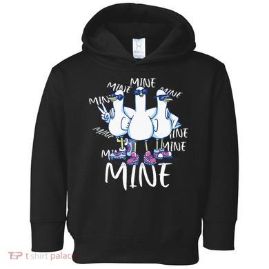 Seagull Saying Mine Funny Pigeon Retro Ocean Life Toddler Hoodie