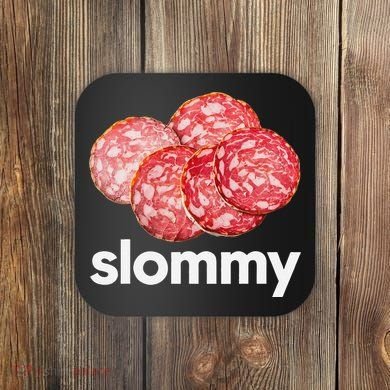 Slommy Salami Meme Oddly Specific Funny Memes Internet Memes Coaster