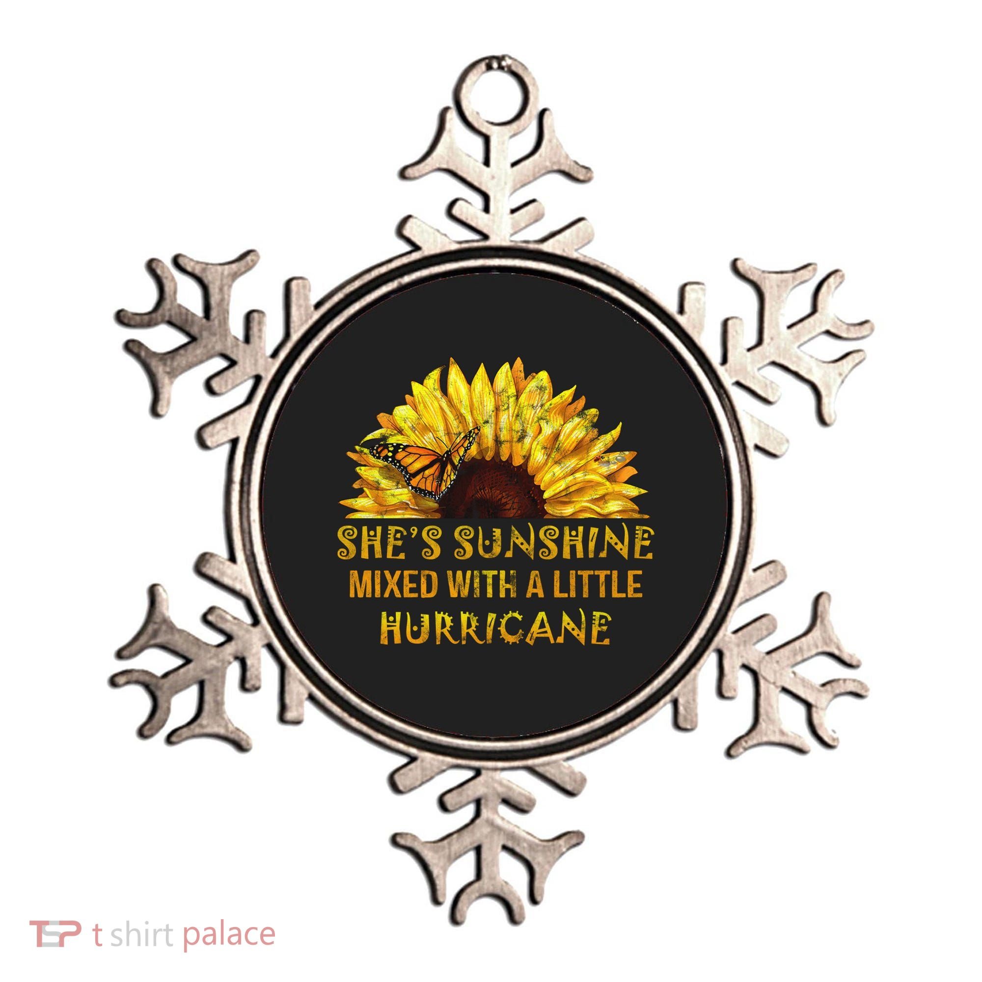 She's Sunshine Mixed With A Little Hurricane Sunflower Meaningful Gift Ornament