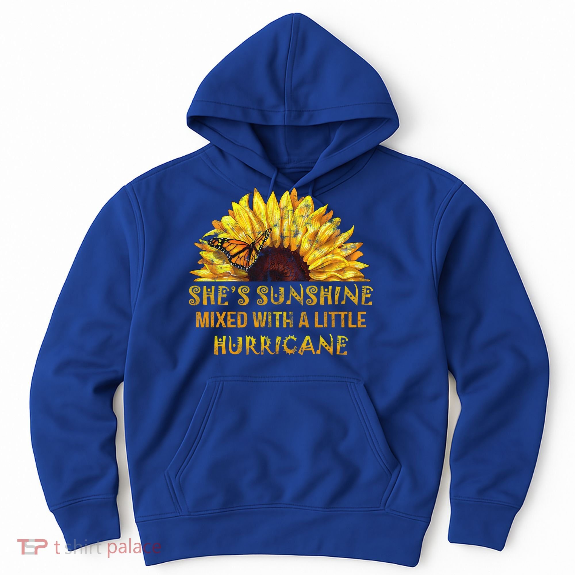 She's Sunshine Mixed With A Little Hurricane Sunflower Meaningful Gift Hoodie