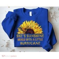 She's Sunshine Mixed With A Little Hurricane Sunflower Meaningful Gift Sweatshirt thumb 2