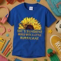 She's Sunshine Mixed With A Little Hurricane Sunflower Meaningful Gift Kids T-Shirt thumb 3