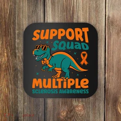 Support Squad Multiple Sclerosis Awareness Coaster